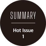 SUMMARY Hot Issue 1